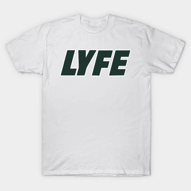 NY LYFE!!! T-Shirt by OffesniveLine